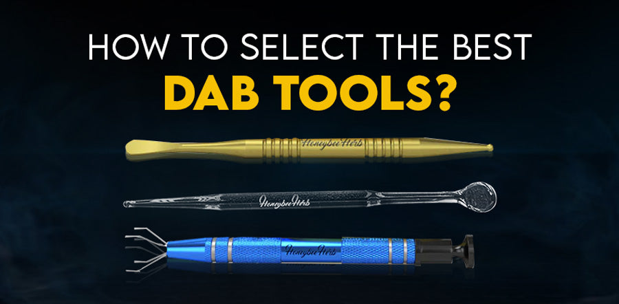 Best Dab Tools