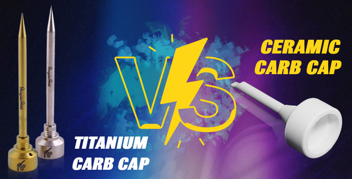Titanium Carb Cap Vs Ceramic Carb Cap