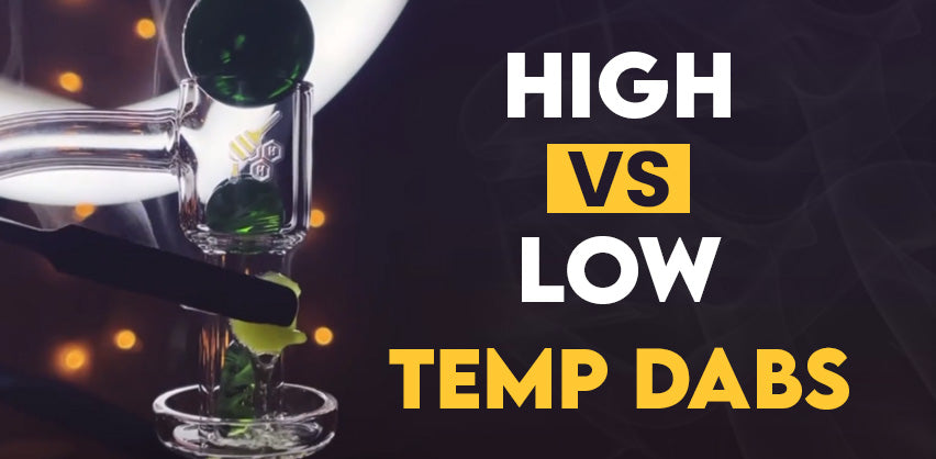 High Temp VS Low Temp Dab