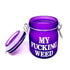 Front View Of Neon Purple “My Fucking Weed” Clamp Lid Stash Jar, Shown Wide Open For Secure Storage 