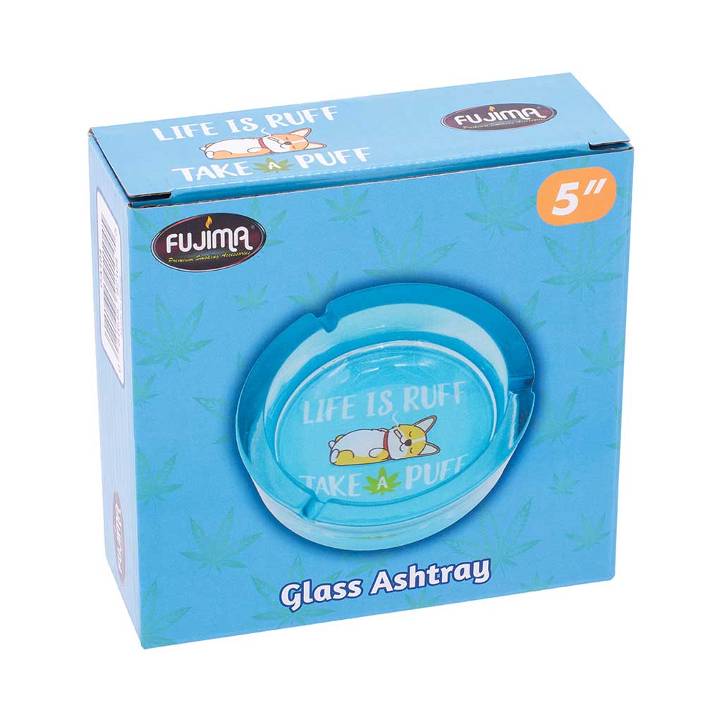 Fujima 5" Glass Ashtray Retail Box, “Life Is Ruff Take A Puff” Corgi Design